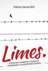 Limes: Istorijska margina i poreklo posebnosti Jugoistočne Evrope